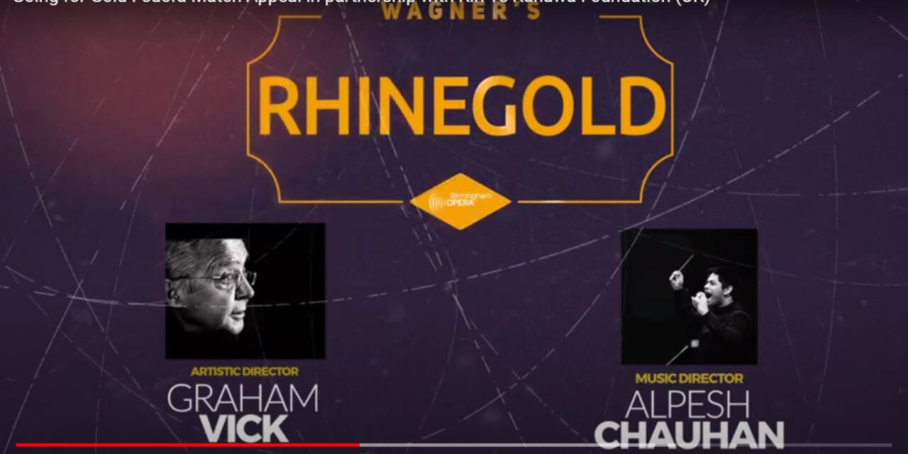 Birmingham Opera Company To Present Wagner’s Rhinegold
