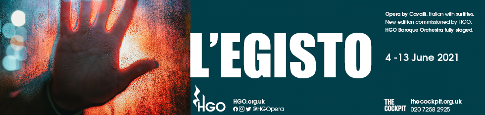 HGO To Mount A New Production of L’Egisto